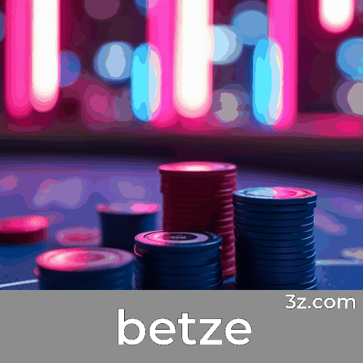 betze: Plataforma de Apostas Rápida e Segura